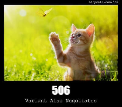 506 Variant Also Negotiates & Cats